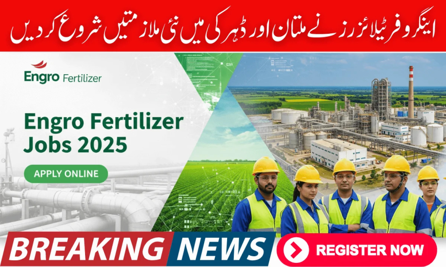 Engro Fertilizers Jobs September 2025