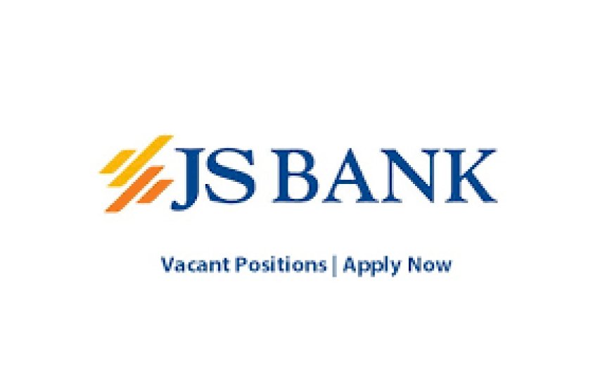 JS Bank Limited Jobs Relationship Manager