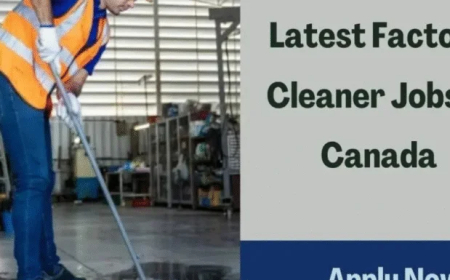 Latest Factory Cleaner Jobs in Canada 2025